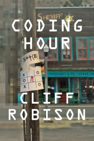 Knjiga Coding Hour Cliff Robison