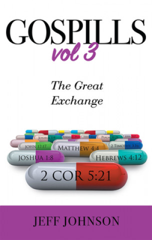 Kniha Gospills, Volume 3: The Great Exchange 