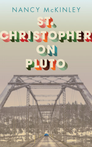 Libro St.Christopher on Pluto Nancy McKinley