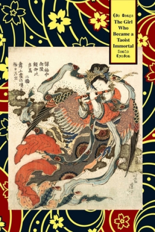 Kniha Girl Who Became A Taoist Immortal Kitao Masayoshi