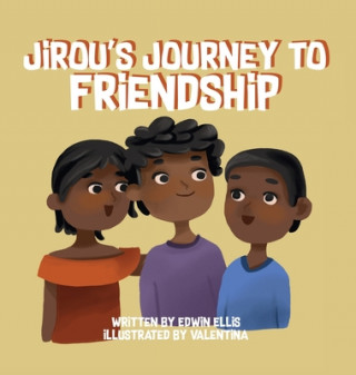 Könyv Jirou's Journey to Friendship 