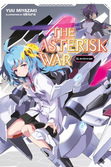 Kniha Asterisk War, Vol. 13 (light novel) 