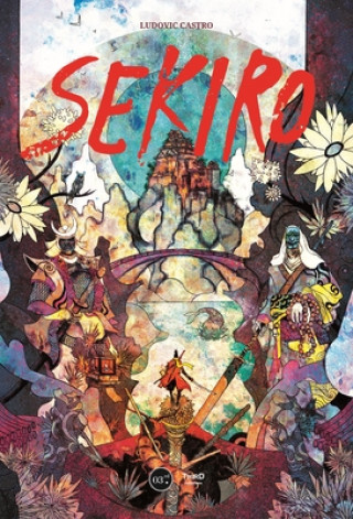 Книга Sekiro: The Second Life Of Souls 