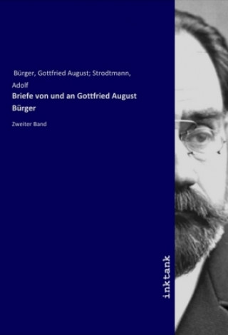Kniha Briefe von und an Gottfried August Bürger Bürger
