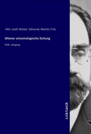 Kniha Wiener entomologische Zeitung Mik