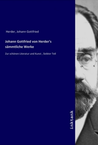 Kniha Johann Gottfried von Herder's sämmtliche Werke Johann Gottfried Herder
