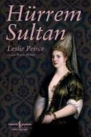 Kniha Hürrem Sultan 