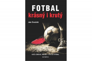 Kniha Fotbal krásný i krutý Jan Souček