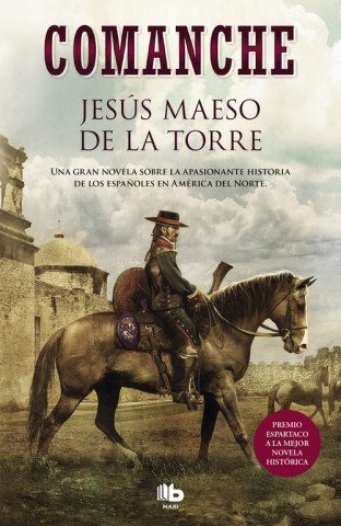 Könyv COMANCHE JESUS MASEO DE LA TORRE