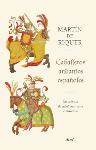Carte CABALLEROS ANDANTES ESPAÑOLES MARTIN DE RIQUER