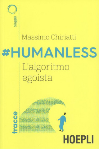 Βιβλίο #HUMANLESS MASSIMO CHIRIATTI