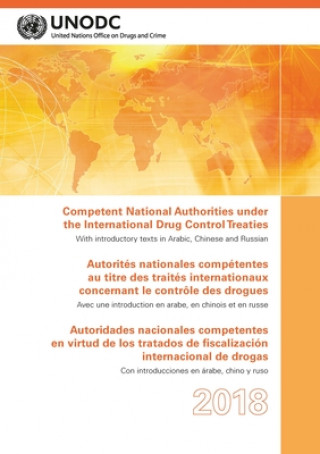 Kniha Competent National Authorities under the International Drug Control Treaties 2018 