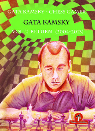 Książka Gata Kamsky - Chess Gamer, Volume 2 