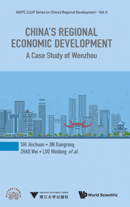 Kniha China's Regional Economic Development: A Case Study Of Wenzhou Xiangrong Jin