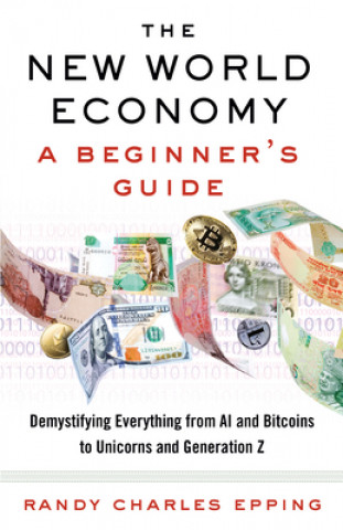 Könyv New World Economy: A Beginner's Guide 