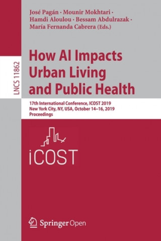 Książka How AI Impacts Urban Living and Public Health José Pagán
