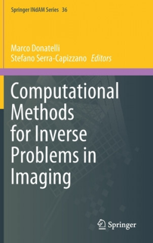 Kniha Computational Methods for Inverse Problems in Imaging Marco Donatelli