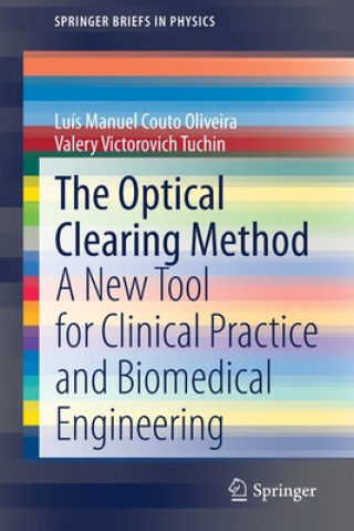 Knjiga Optical Clearing Method Luís Manuel Couto Oliveira