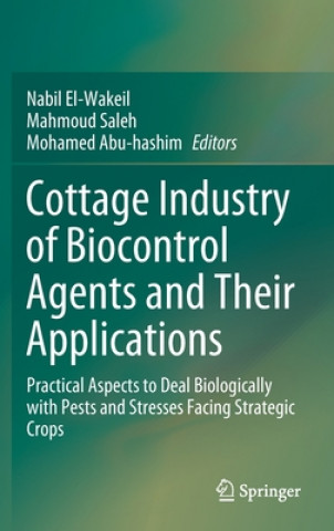 Carte Cottage Industry of Biocontrol Agents and Their Applications Nabil El-Wakeil