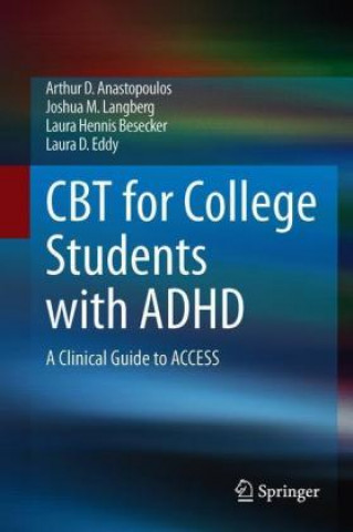 Buch CBT for College Students with ADHD Arthur D. Anastopoulos