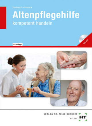 Knjiga Altenpflegehilfe Hans-Udo Zenneck