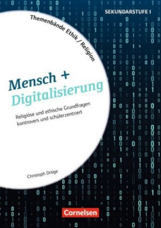 Buch Themenbände Religion und Ethik - Religiöse und ethische Grundfragen kontrovers und schülerzentriert - Klasse 5-10 Christoph Dröge