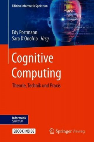 Kniha Cognitive Computing, m. 1 Buch, m. 1 E-Book Edy Portmann