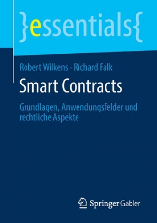 Knjiga Smart Contracts Robert Wilkens