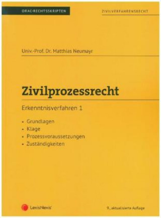 Carte Zivilprozessrecht Erkenntnisverfahren 1 (Skriptum) Matthias Neumayr