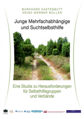 Carte Junge Mehrfachabhangige und Suchtselbsthilfe Heinz-Werner Müller