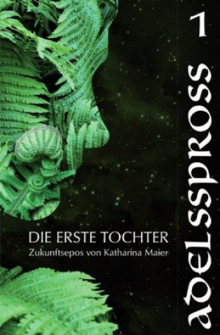 Kniha Adelsspross Katharina Maier
