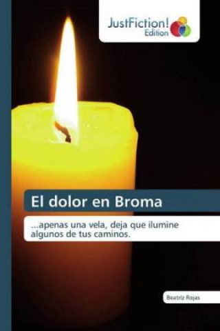 Buch dolor en Broma Beatríz Rojas