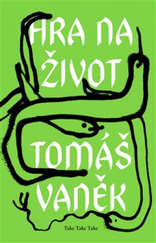 Book Hra na život Tomáš Vaněk
