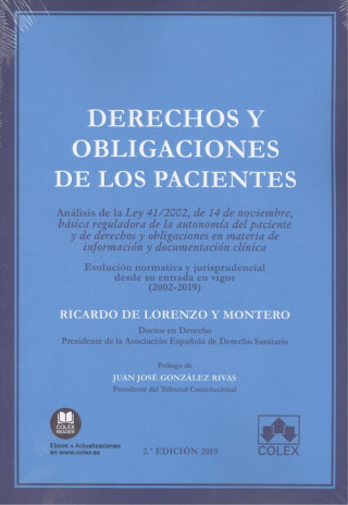 Carte DERECHOS Y OBLIGACIONES DE LOS PACIENTES RICARDO DE LORENZO Y MONTERO
