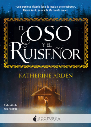 Kniha EL OSO Y EL RUISEÑOR KATHERINE ARDEN