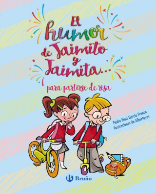 Kniha EL HUMOR DE JAIMITO Y JAIMITA... PARA PARTIRSE DE RISA PEDRO MARIA GARCIA FRANCO