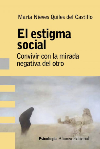 Carte EL ESTIGMA SOCIAL MARIA NIEVES QUILES DEL CASTILLO
