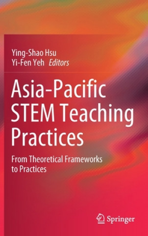 Buch Asia-Pacific STEM Teaching Practices Ying-Shao Hsu