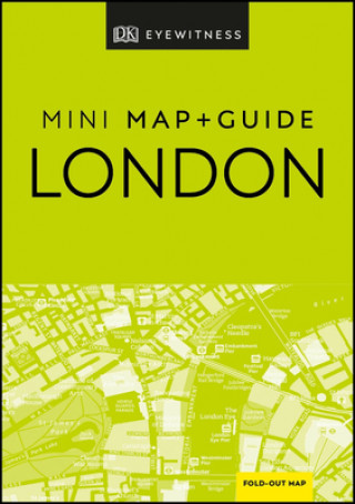 Kniha DK Eyewitness London Mini Map and Guide 