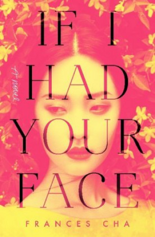 Könyv If I Had Your Face 