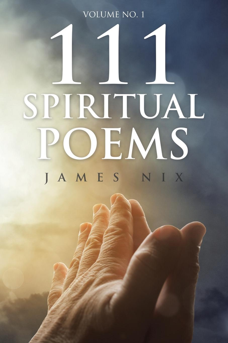 Βιβλίο 111 Spiritual Poems James Nix