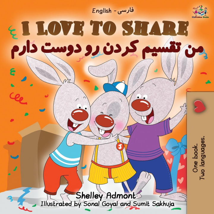 Carte I Love to Share (English Persian - Farsi Bilingual Book) Kidkiddos Books