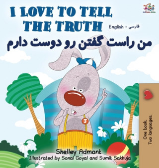 Carte I Love to Tell the Truth (English Persian -Farsi Bilingual Book) Kidkiddos Books