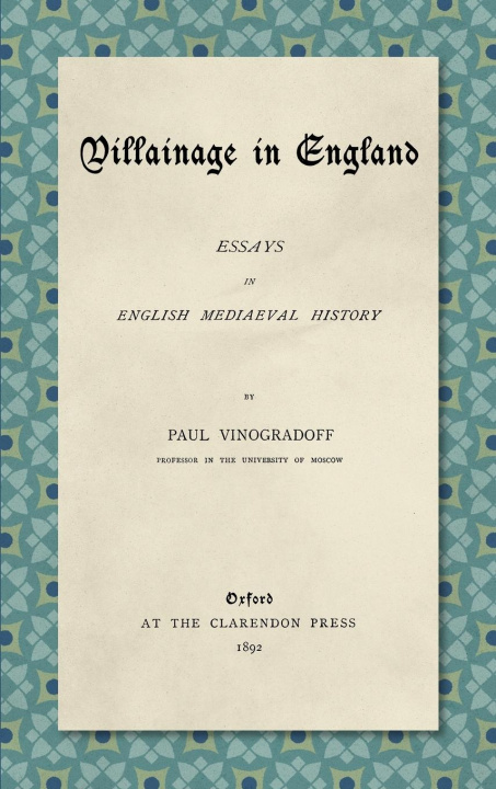 Carte Villainage in England (1892) 