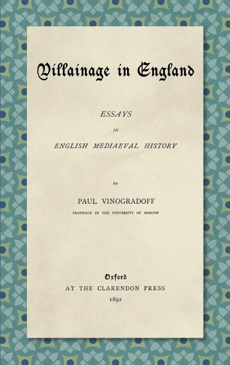 Livre Villainage in England (1892) 