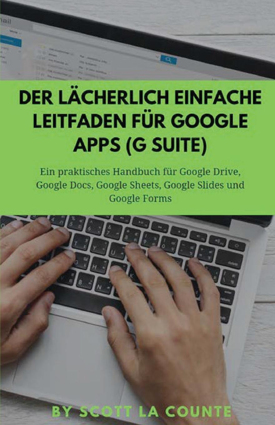 Kniha lacherlich einfache Leitfaden fur Google Apps (G Suite) 