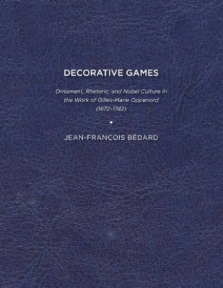 Βιβλίο Decorative Games Jean-François Bédard