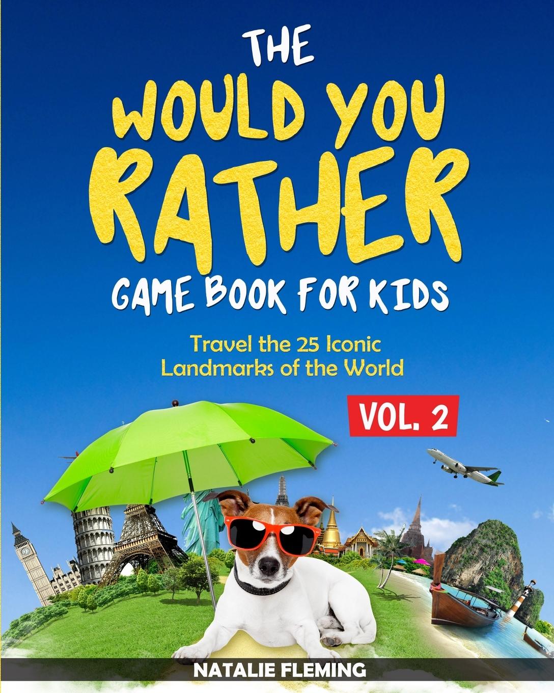 Kniha Would You Rather Game Book for Kids 