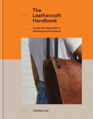 Könyv Leathercraft Handbook Candice Lau