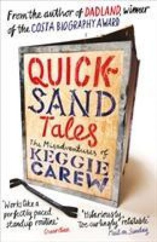 Książka Quicksand Tales Keggie Carew